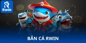 ban ca rwin