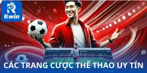 cac trang cuoc the thao uy tin