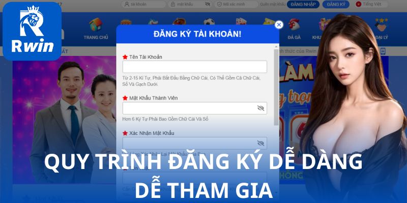 Quy trình đăng ký dễ dàng, dễ tham gia Quy trình đăng ký dễ dàng, dễ tham gia