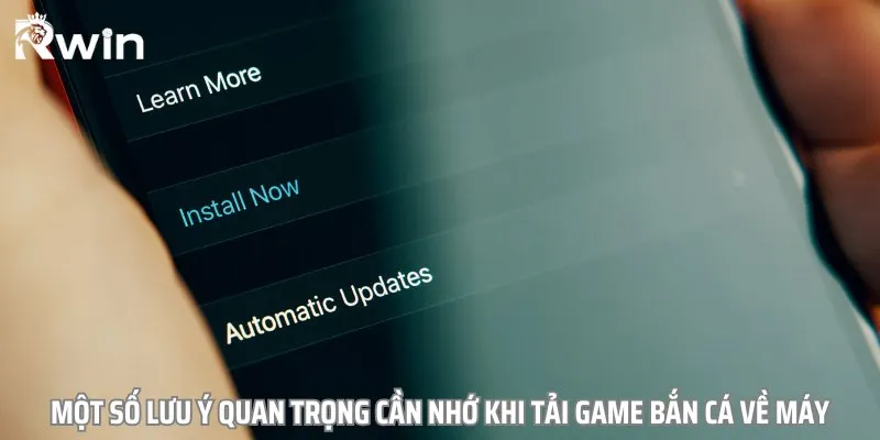 Những điều cần nhớ khi cài đặt game bắn cá đổi thưởng về máy Những điều cần nhớ khi cài đặt game bắn cá đổi thưởng về máy